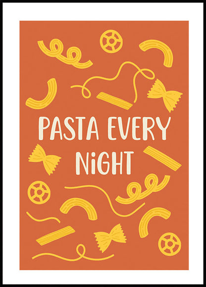 Jeden Abend Pasta Poster 